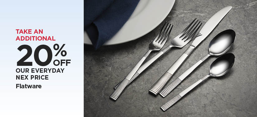 Take An Additional 20% Off Retail Price Flatware