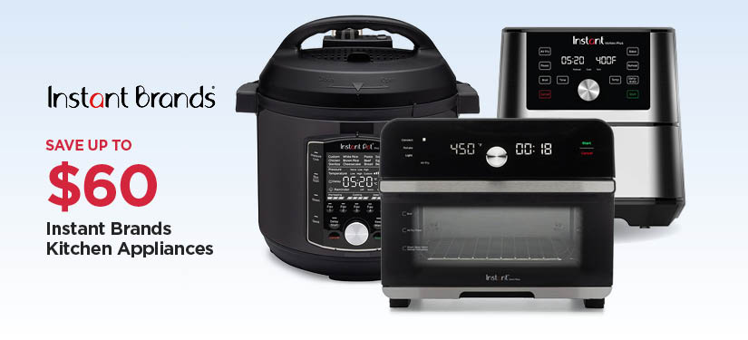 Save Up To $60 Instant Brands Kitchen Appliances