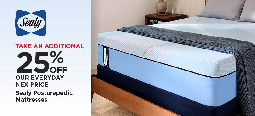 Take An Extra 25% Off Our Everyday NEX Price Sealy Posturepedic Mattresses