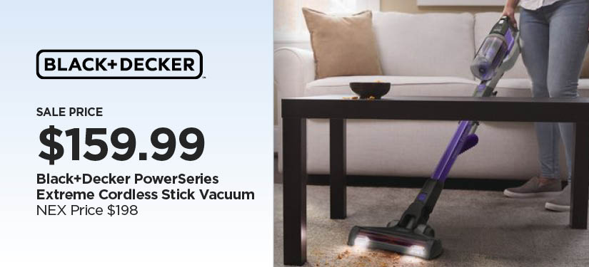 $159.99 Black+Decker PowerSeries Extreme Cordless Stick Vacuum, Reg $198