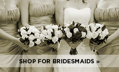 Shop for Bridesmaids