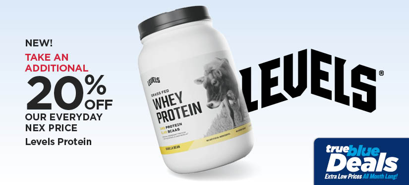 Take An Additional 20% Off Our Everyday NEX Price New! Levels Protein