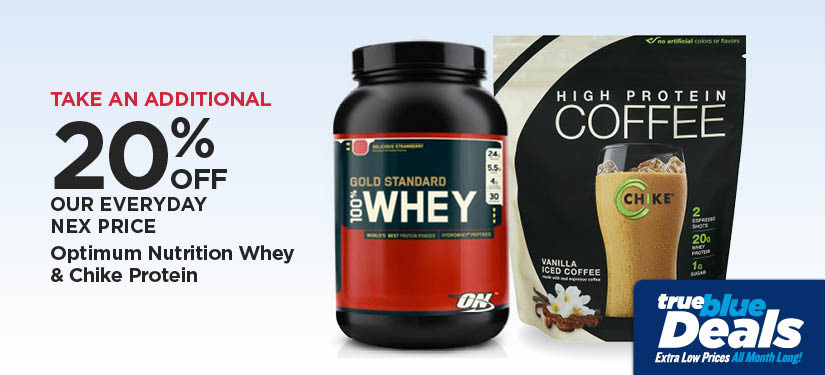 Take An Additional 20% Off Our Everyday NEX Price Optimum Nutrition Whey & Chike Protein