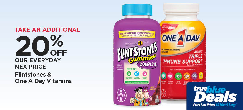 Take An Additional 20% Off Our Everyday NEX Price One A Day & Flintstone Vitamins