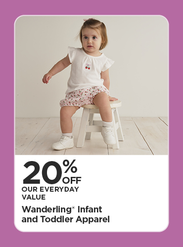 20% Off Our Everyday Value Wanderling Infant and Toddler Apparel