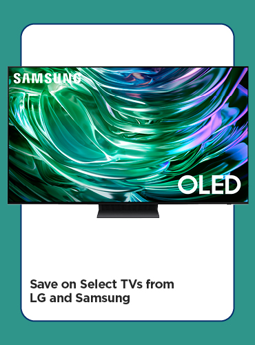 Save on Select TVs from LG and Samsung