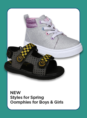 Styles for Spring Oomphies for Boys & Girls