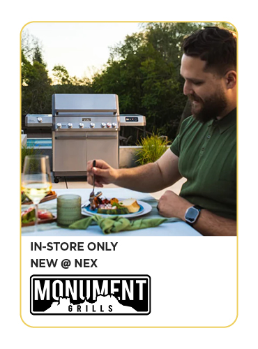 New @ NEX Monument Grills