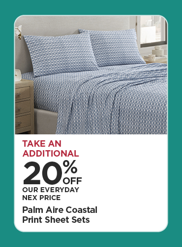 Take An Additional 20% Off Our Everyday NEX Price Palm Aire Coastal Print Sheet Sets