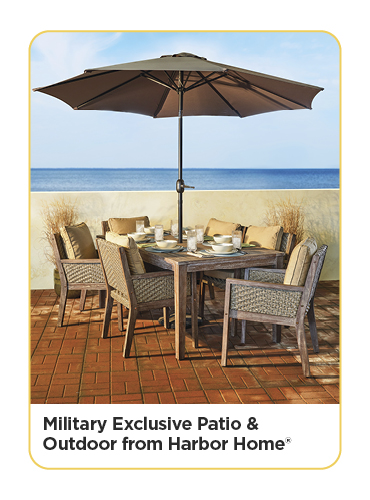 Military Exclusive Patio & Outdoor from Harbor Home®