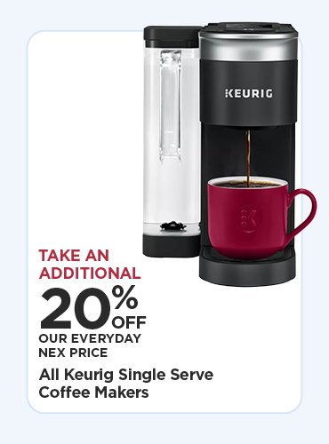20% off Entire stock of Keurig Single Serve Coffee Makers