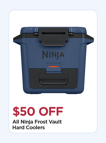 $50 Off All Ninja Frost Vault Hard Coolers
