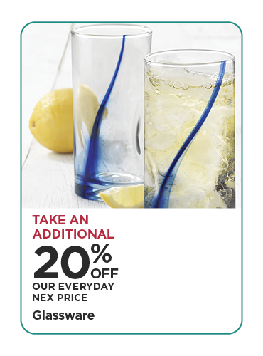 Take An Additional 20% Off Our Everyday NEX Price Glassware