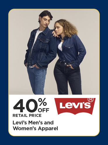 40% Off Retail Price Levi's Men's and Women's Apparel