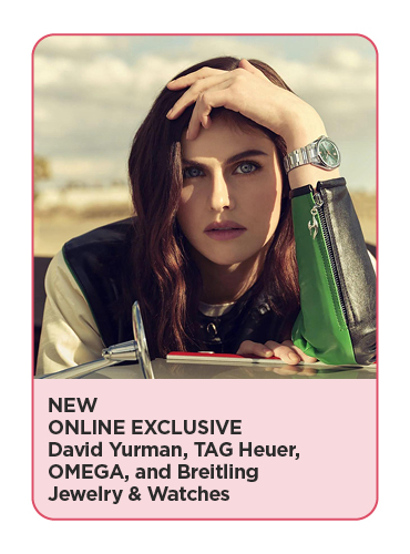 New! Online Exclusive! David Yurman, TAG Heuer, OMEGA, and Breitling Jewelry & Watches