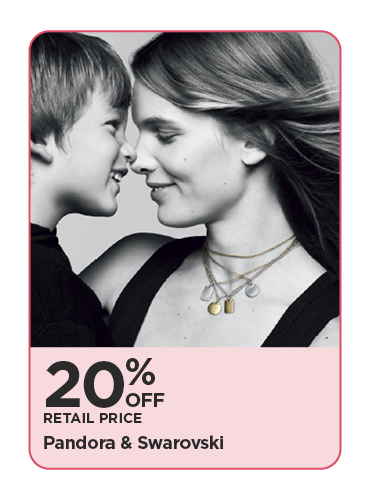 20% Off Retail Price Pandora & Swarovski