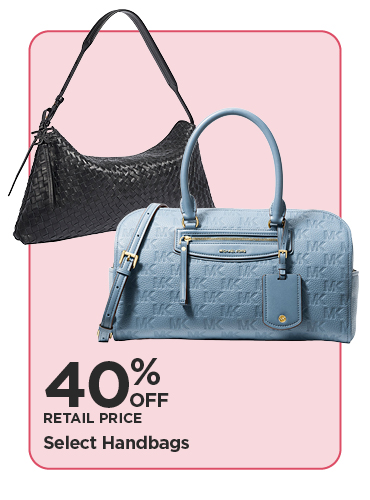 40% Off Retail Price Select Handbags