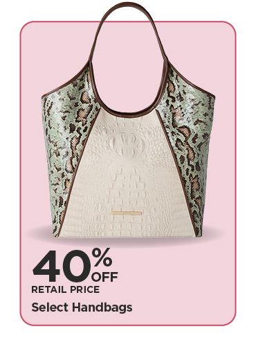 40% Off Retail Price Select Handbags