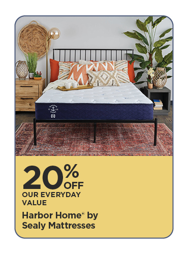 20% Off Our Everyday Value Harbor Home by Sealy Mattresses
