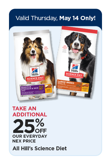 Take an Additional 25% Off Our Everyday NEX Price All Hill's Science Diet