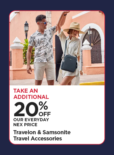 Take An Additional 20% Off Our Everyday NEX Price Travelon & Samsonite Travel Accessories