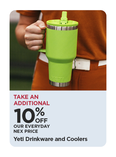 Take An Additional 10% Off Our Everyday NEX Price Yeti Drinkware and Coolers