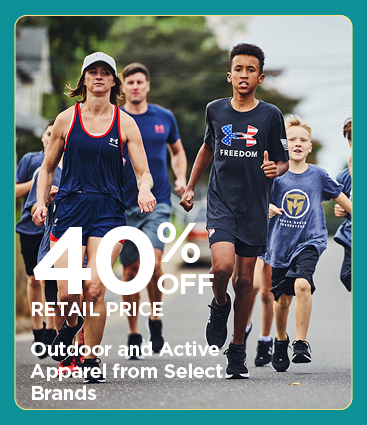 40% Off Retail Price Outdoor and Active Apparel from Select Brands