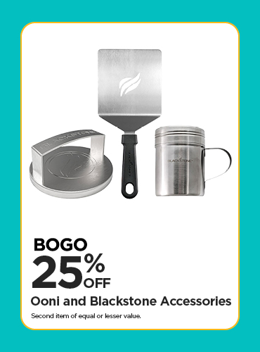 BOGO 25% Off Our Everyday NEX Price Ooni and Blackstone Accessories