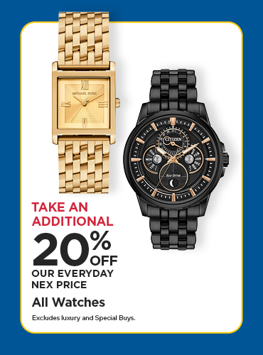 Take An Additional 20% Off Our Everyday NEX Price All Watches