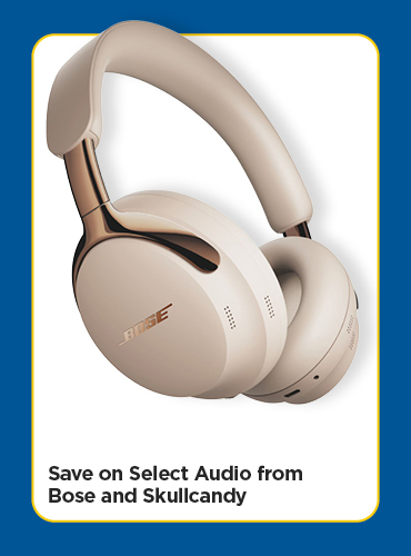 Save on Select Audio from Bose and Skullcandy