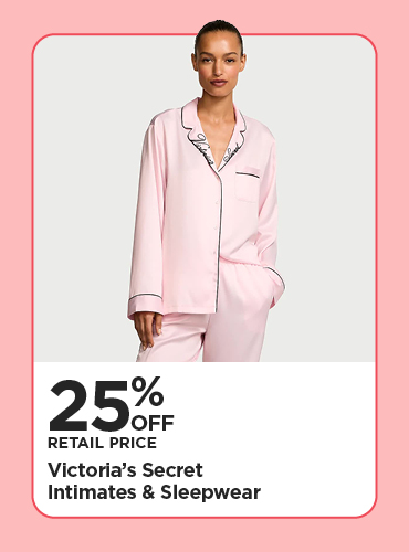 25% Off Retail Price Victoria's Secret Intimates & Sleepwear