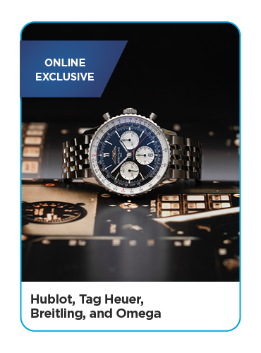 Online Exclusive Hublot, Tag Heuer, Breitling, and Omega