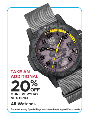 Take An Additional 20% Off Our Everyday NEX Price All Watches