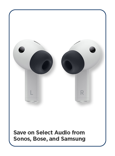 Save on Select Audio from Sonos, Bose, and Samsung