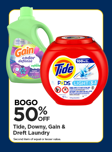 BOGO 50% Tide, Downy, Gain & Dreft Laundry