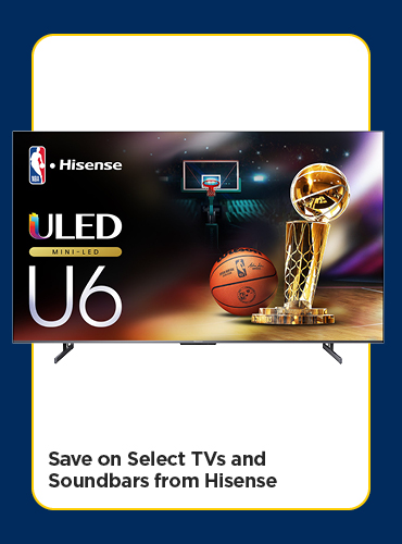 Save on Select TVs and Soundbars from Hisense