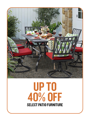Up to 40% off Select Patio Furniture
