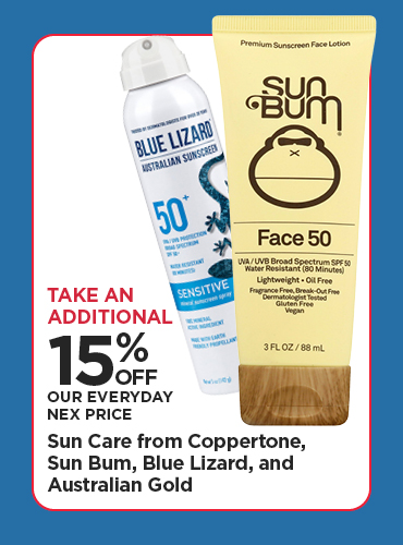15% Off Our Everyday NEX Price Sun Care from Coppertone, Sun Bum, Blue Lizard, Australian Gold