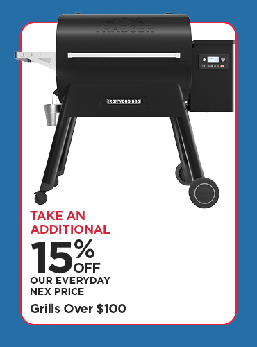 15% Off Our Everyday NEX Price Grills Over $100