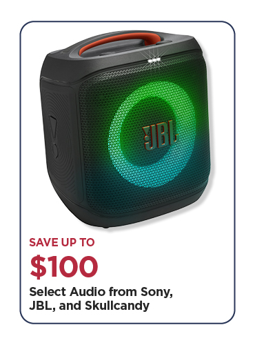 Save Up To $100 Select Audio from Sony, JBL, and Skullcandy