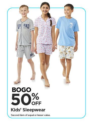BOGO 50% Kids' Sleepwear