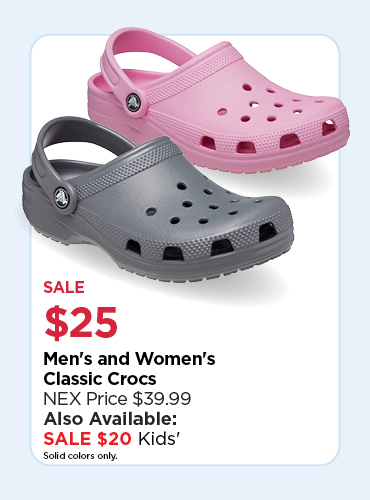 Your Choice $25 M/W Classic Crocs