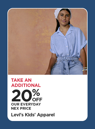 Take An Additional 20% Off Our Everyday NEX Price Levi's Kids' Apparel