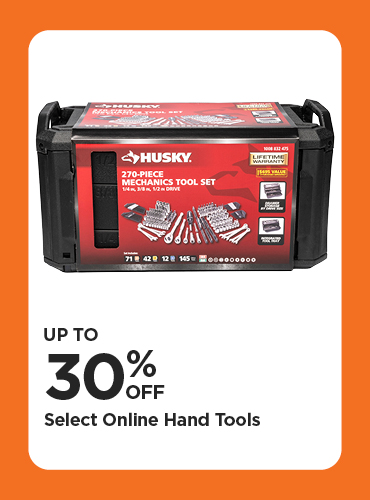 Home Depot Labor Day Savings UP TO 30% OFF Select Online Hand Tools