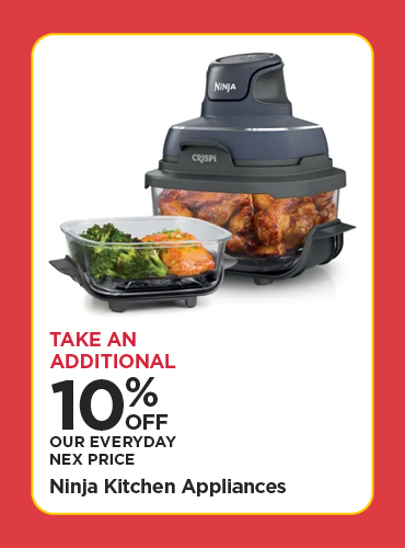 Take An Additional 10% Off Our Everyday NEX Price Ninja Kitchen Appliances