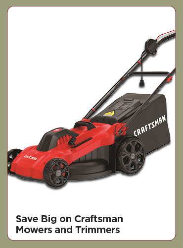 Save Big on Craftsman Mowers and Trimmers