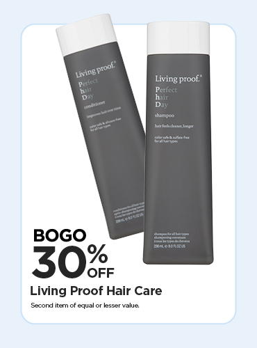 BOGO 30% OFF LIVING PROOF HAIR CARE