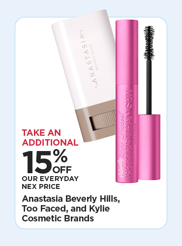 15% OFF EDLP ANASTASIA BEVERLY HILLS, TOO FACED, & KYLIE COSMETIC BRANDS