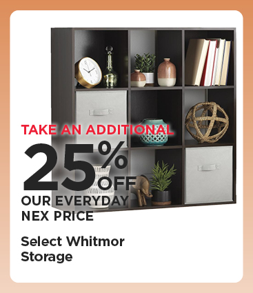 Take An Additional 25% Off Our Everyday NEX Price on Select Whitmor Storage