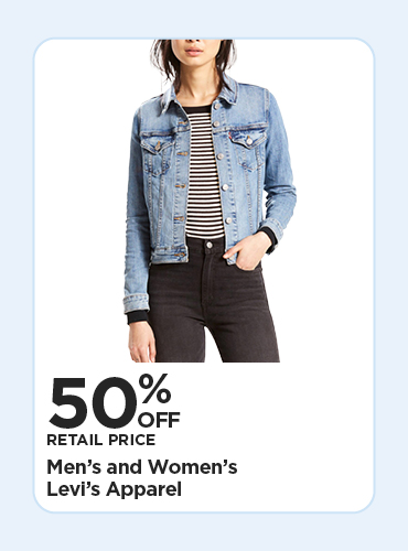 50% off Men’s and Women’s Levi Apparel